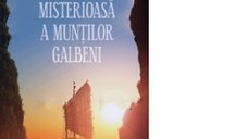 Aroma Enigmatica a Muntilor Galbeni