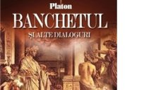 Banchetul si alte dialoguri de Platon