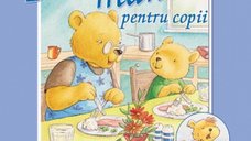 Bunele maniere pentru copii - Ghid de comportament si politete