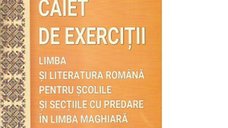 Caiet de exercitii Limba si literatura romana pentru scolile cu predare in limba maghiara - Clasa a V-a