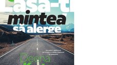 Descopera cum sa iti pregatesti drumul spre succes - Lasa-ti mintea sa alerge