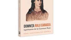 Domnita Ralu Caragea, ispititoarea de la Cismeaua Rosie