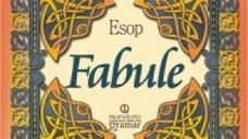 Fabule de Esop - O colectie clasica de povestiri morale
