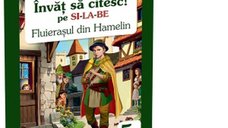 Fluierasul din Hamelin - Invatarea cititului pe silabe, Nivel 0 (5-7 ani)