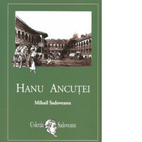 Hanu Ancutei (Colectia Sadoveanu) - 1