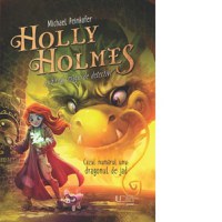 Holly Holmes si biroul magic de detectivi - 1