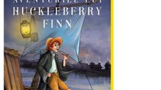 Huckleberry Finn: O Calatorie Plina de Aventuri