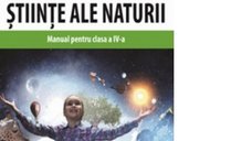 Manual de Stiinte ale Naturii pentru Clasa a IV-a