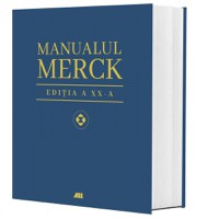 Manualul Merck de diagnostic si tratament. Editia a XX-a - 1