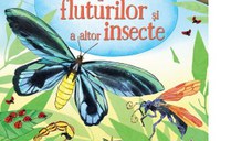 Marea carte a fluturilor si a altor insecte (Usborne)