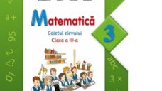 Matematica - Caietul elevului pentru clasa a III-a