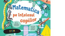 Matematica pe intelesul copiilor (Usborne)