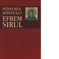 Plansurile Sfantului Efrem Sirul - 1