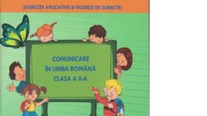 Pregatiri pentru Concurs! Comunicare in Limba Romana pentru Clasa a II-a