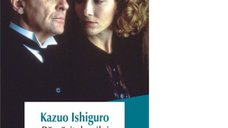 Ramasitele zilei - Editia 2017 de Kazuo Ishiguro