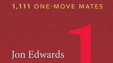 Mastering Mates - Volumul 1 - 1111 Mates Intr-o Singura Mutare - Jon Edwards