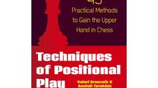 Techniques of Positional Play - Valeri Bronznik, Anatoli Terekhin