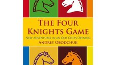 The Four Knights Game: O Noua Abordare pentru o Deschidere Clasica de Sah