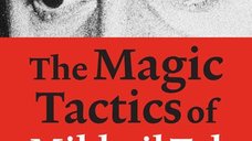 The Magic Tactics of Mikhail Tal de Karsten Müller si Raymund Stolze