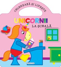 Unicornii - La scoala - 1