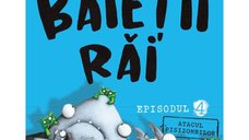 Baietii Rai Episodul 4: Lupta Impotriva Pisizombilor
