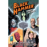 Black Hammer Streets of Spiral TP - 1