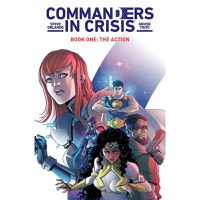 Commanders in Crisis TP Vol 01 - 1