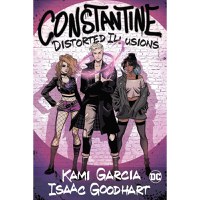Constantine Distorted Illusions TP - 1