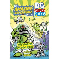 DC Super Pets Battle of The Bots - 1