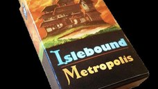 Islebound - Metropolis