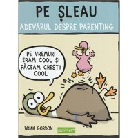 Pe sleau. Adevarul despre parenting HC - 1