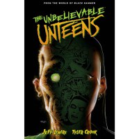 Unbelievable Unteens TP Vol 01 - 1