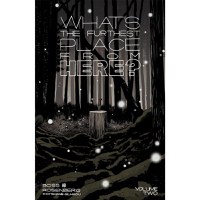 Whats The Furthest Place From Here TP Vol 02 - 1