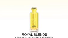 Parfum Unisex Lattafa Khaltaat Al Arabia Royal Blends, 100ml - Apa de Parfum Originala din Dubai