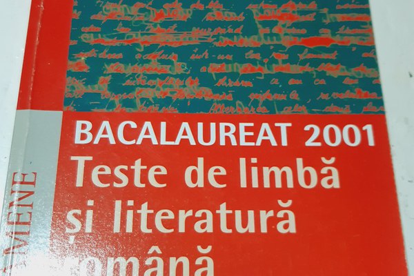 Bacalaureat 2001 - teste de limba si literatura romana