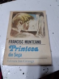 Printesa din Sega de Francisc Munteanu - 1