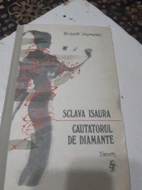 Sclava Isaura/ Cautatorul de diamante de Bernando Guimaraes - 1